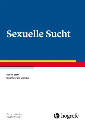 Stark / Wehrum-Osinsky | Sexuelle Sucht | E-Book | sack.de