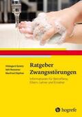 Goletz / Döpfner / Roessner |  Ratgeber Zwangsstörungen | eBook | Sack Fachmedien