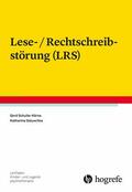 Schulte-Körne / Galuschka |  Lese-/Rechtschreibstörung (LRS) | eBook | Sack Fachmedien