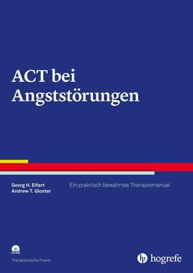 Eifert / Gloster | ACT bei Angststörungen | E-Book | sack.de