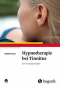 Kranz |  Hypnotherapie bei Tinnitus | eBook | Sack Fachmedien
