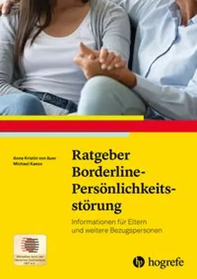 Auer / Kaess |  Ratgeber Borderline-Persönlichkeitsstörung | eBook | Sack Fachmedien