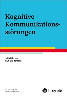 Büttner / Glindemann | Kognitive Kommunikationsstörungen | E-Book | sack.de