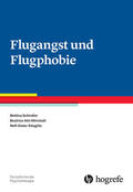 Schindler / Abt-Mörstedt / Stieglitz |  Flugangst und Flugphobie | eBook | Sack Fachmedien