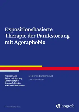 Lang / Helbig-Lang / Westphal |  Expositionsbasierte Therapie der Panikstörung mit Agoraphobie | eBook | Sack Fachmedien