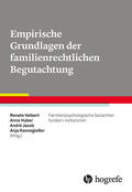 Volbert / Huber / Jacob |  Empirische Grundlagen der familienrechtlichen Begutachtung | eBook | Sack Fachmedien