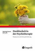 Freund / Lehr |  Dankbarkeit in der Psychotherapie | eBook | Sack Fachmedien