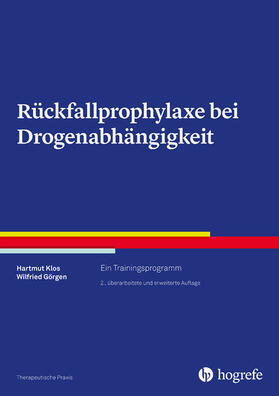 Klos / Görgen | Rückfallprophylaxe bei Drogenabhängigkeit | E-Book | sack.de