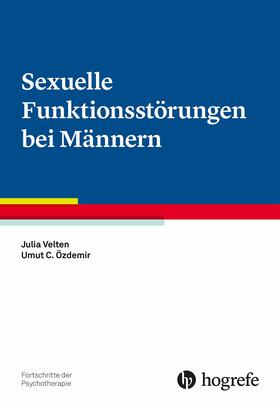Velten / Özdemir | Sexuelle Funktionsstörungen bei Männern | E-Book | sack.de