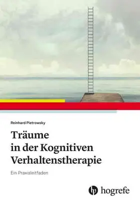 Pietrowsky | Träume in der Kognitiven Verhaltenstherapie | E-Book | sack.de