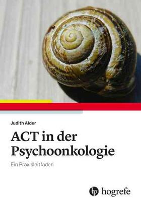 Alder | ACT in der Psychoonkologie | E-Book | sack.de