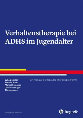 Geissler / Vloet / Romanos | Verhaltenstherapie bei ADHS im Jugendalter | E-Book | sack.de