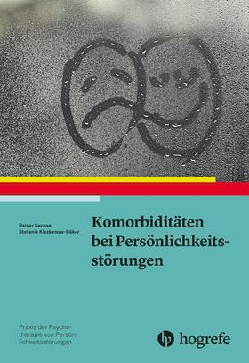 Sachse / Kiszkenow-Bäker | Komorbiditäten bei Persönlichkeitsstörungen | E-Book | sack.de