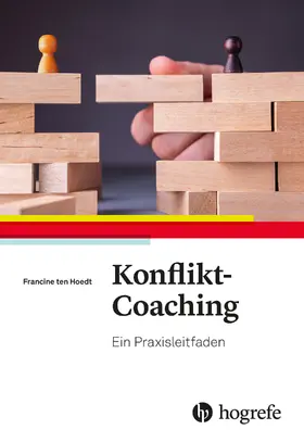 ten Hoedt |  Konflikt-Coaching | eBook | Sack Fachmedien