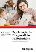 Ortner / Kubinger |  Psychologische Diagnostik in Fallbeispielen | eBook | Sack Fachmedien