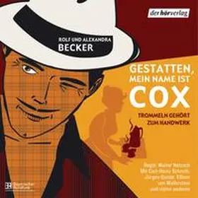 Becker |  Gestatten, mein Name ist Cox | Sonstiges |  Sack Fachmedien