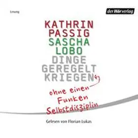Passig / Lobo |  Dinge geregelt kriegen - ohne einen Funken Selbstdisziplin | Sonstiges |  Sack Fachmedien
