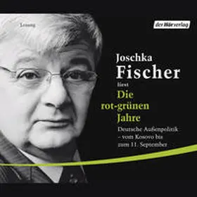 Fischer |  Die rot-grünen Jahre | Sonstiges |  Sack Fachmedien