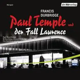 Durbridge |  Paul Temple und der Fall Lawrence | Sonstiges |  Sack Fachmedien