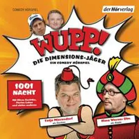 Lüftner |  Wupp! 2. Die Dimensions-Jäger. Ein Comedy-Hörspiel | Sonstiges |  Sack Fachmedien