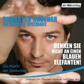 Havener / Spitzbart |  Denken Sie nicht an einen blauen Elefanten! | Sonstiges |  Sack Fachmedien