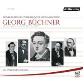 Boehncke / Brunner / Sarkowicz |  Georg Büchner und seine Geschwister | Sonstiges |  Sack Fachmedien