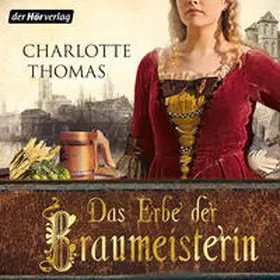 Thomas |  Das Erbe der Braumeisterin | Sonstiges |  Sack Fachmedien
