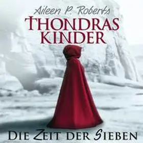 Roberts |  Thondras Kinder | Sonstiges |  Sack Fachmedien