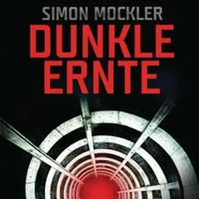 Mockler |  Dunkle Ernte | Sonstiges |  Sack Fachmedien