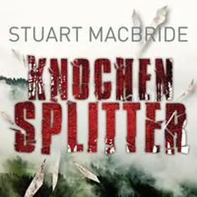 MacBride |  Knochensplitter | Sonstiges |  Sack Fachmedien