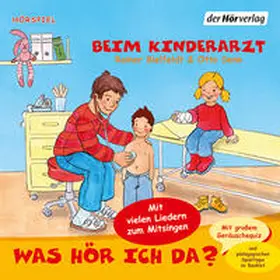 Bielfeldt / Senn |  Was hör ich da? Beim Kinderarzt | Sonstiges |  Sack Fachmedien