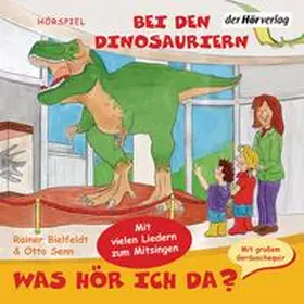 Senn / Bielfeldt |  Was hör ich da? Bei den Dinosauriern | Sonstiges |  Sack Fachmedien