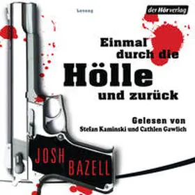 Bazell |  Einmal durch die Hölle und zurück | Sonstiges |  Sack Fachmedien