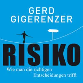Gigerenzer | Risiko | Sonstiges | 978-3-8445-1195-6 | www.sack.de