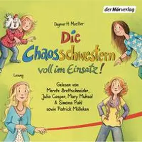 Mueller | Die Chaosschwestern voll im Einsatz! | Sonstiges | 978-3-8445-1510-7 | www.sack.de