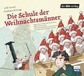 Koinegg |  Die Schule der Weihnachtsmänner | Sonstiges |  Sack Fachmedien