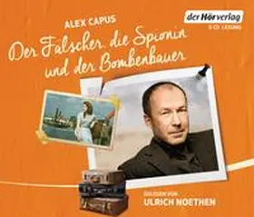 Capus |  Der Fälscher, die Spionin und der Bombenbauer | Sonstiges |  Sack Fachmedien