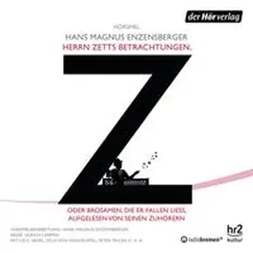 Enzensberger | Herrn Zetts Betrachtungen, oder Brosamen, die er fallen ließ, aufgelesen von seinen Zuhörern | Sonstiges | 978-3-8445-1692-0 | sack.de