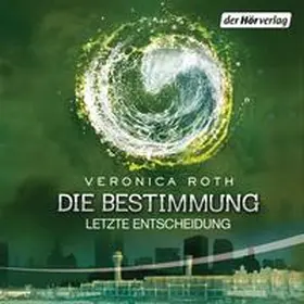 Roth |  Die Bestimmung - Letzte Entscheidung | Sonstiges |  Sack Fachmedien