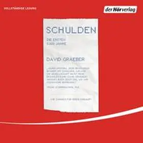 Graeber |  Schulden. Die ersten 5000 Jahre | Sonstiges |  Sack Fachmedien