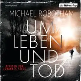 Robotham | Um Leben und Tod | Sonstiges | 978-3-8445-1982-2 | sack.de