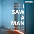 Sheers |  I Saw a Man | Sonstiges |  Sack Fachmedien