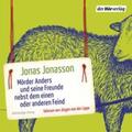 Jonasson |  Mörder Anders und seine Freunde nebst dem einen oder anderen Feind | Sonstiges |  Sack Fachmedien