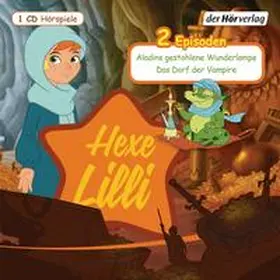  Hexe Lilli: Aladins gestohlene Wunderlampe & Das Dorf der Vampire | Sonstiges |  Sack Fachmedien