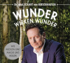 Hirschhausen | Wunder wirken Wunder | Sonstiges | 978-3-8445-2454-3 | sack.de