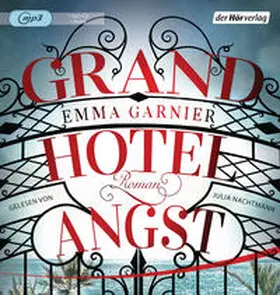 Garnier |  Grandhotel Angst | Sonstiges |  Sack Fachmedien
