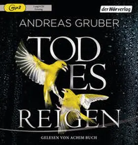 Gruber | Todesreigen | Sonstiges | 978-3-8445-2657-8 | www.sack.de