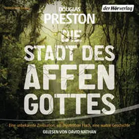 Preston |  Die Stadt des Affengottes | Sonstiges |  Sack Fachmedien
