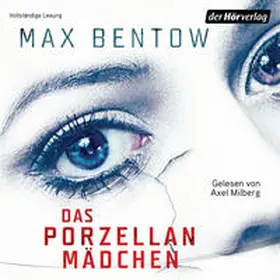 Bentow |  Das Porzellanmädchen | Sonstiges |  Sack Fachmedien