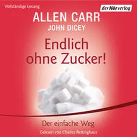 Dicey |  Endlich ohne Zucker! | Sonstiges |  Sack Fachmedien
